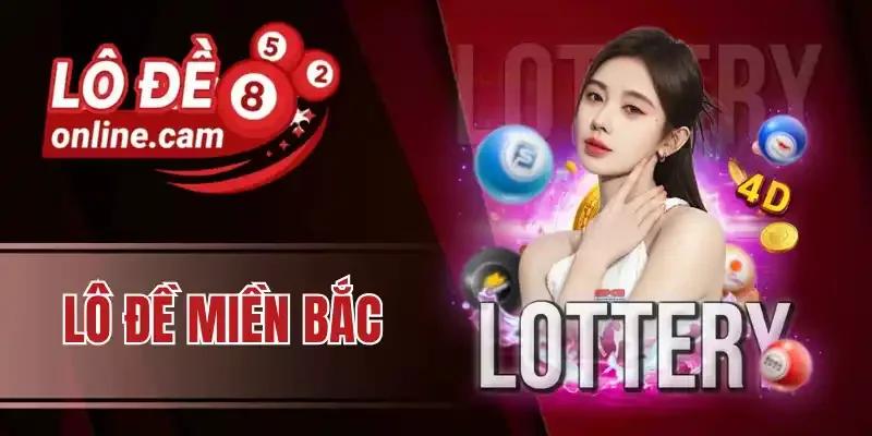 Hướng dẫn tính lô Miền Bắc chuẩn xác 